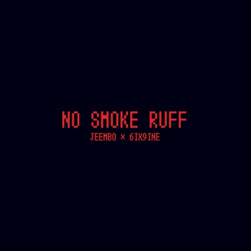 No Smoke Ruff封面