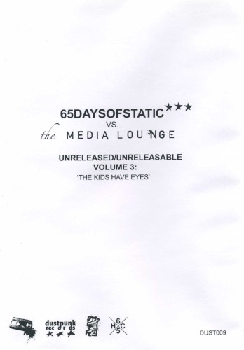 Unreleased/Unreleasable, Volume 3: The Kids Have Eyes封面