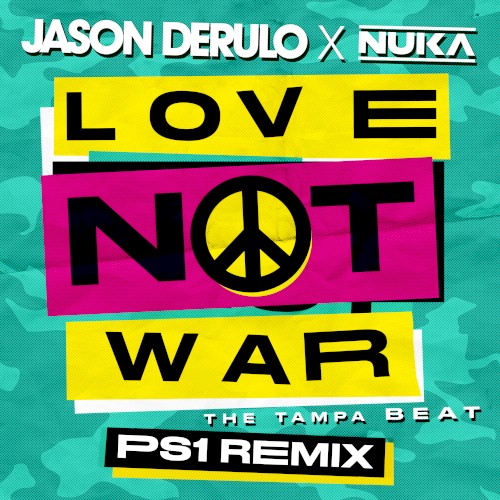 Love Not War (The Tampa Beat) (PS1 remix)封面