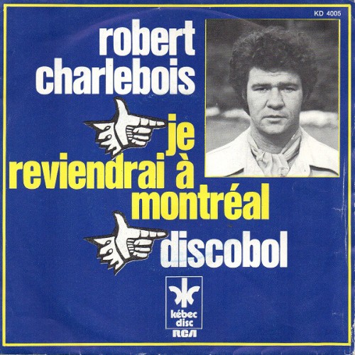 Je reviendrai a Montréal / Discobol封面