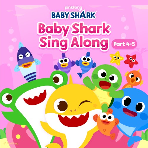 Baby Shark’s Sing Along, Pt. 4–5封面