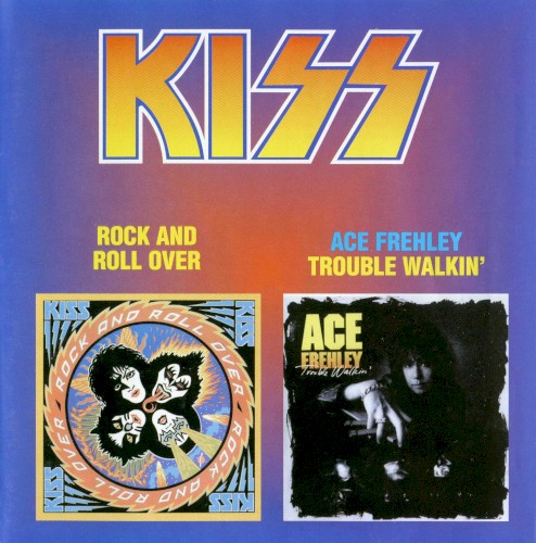 Rock and Roll Over / Trouble Walkin’封面