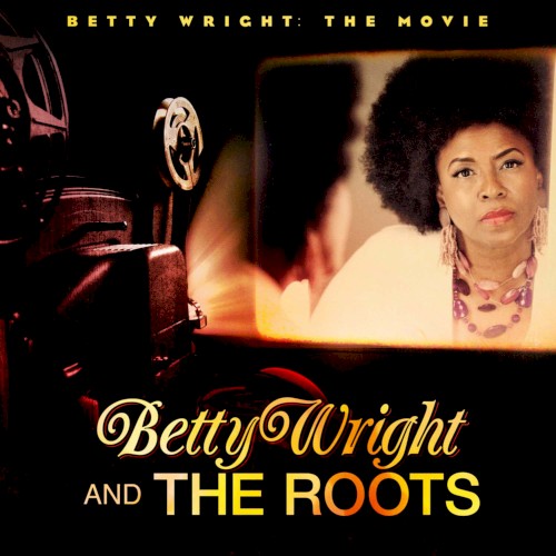 Betty Wright: The Movie封面