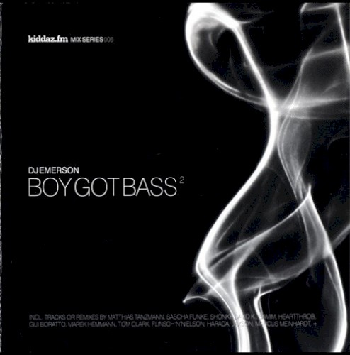 Kiddaz.FM Mix Series 006 : Boy Got Bass²封面