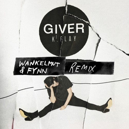 Giver (Wankelmut & Fynn remix)封面