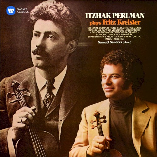 Itzhak Perlman plays Fritz Kreisler封面