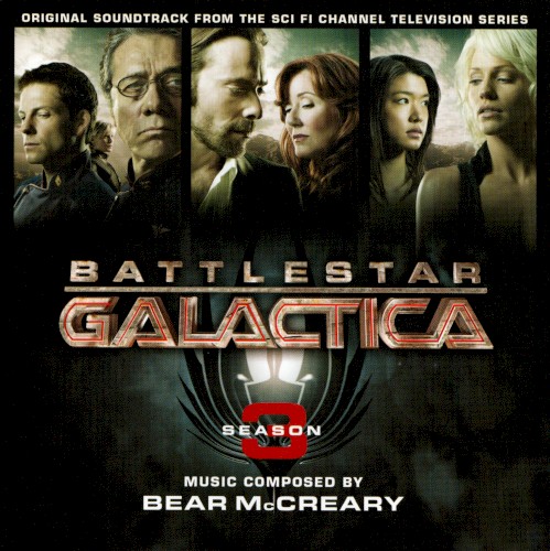 Battlestar Galactica: Season 3: Original Soundtrack From the Sci Fi Channel Television Series封面