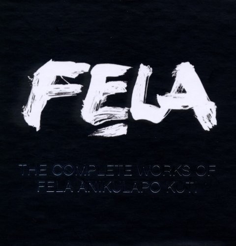 The Complete Works of Fela Anikulapo Kuti封面