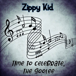 Time to Celebrate, the Goolee封面