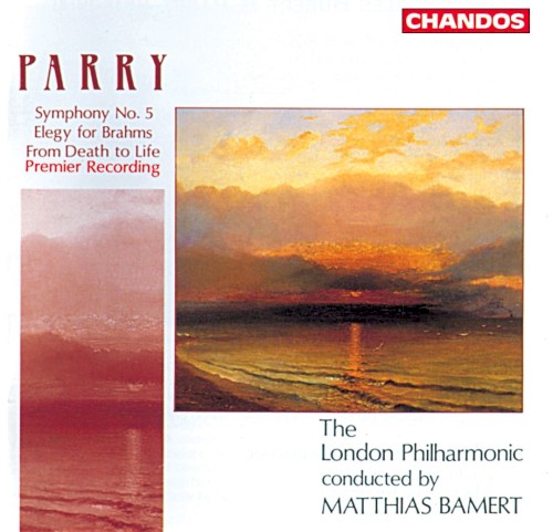 Symphony no. 5 / Elegy for Brahms / From Death to Life封面