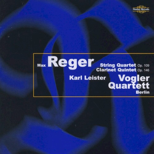 String Quartet Op. 109 / Clarinet Quintet Op. 146封面
