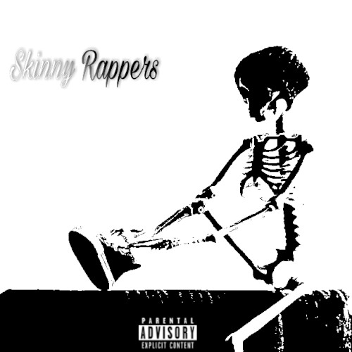 Skinny Rappers封面
