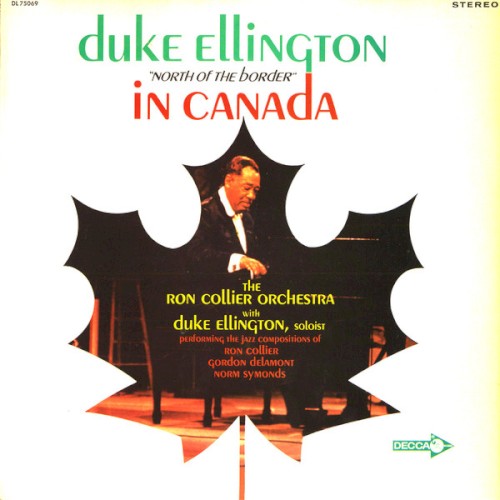 Duke Ellington "North Of The Border" In Canada封面