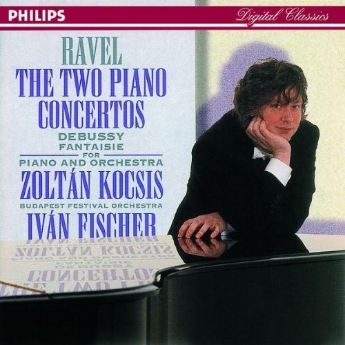 Ravel: The Two Piano Concertos / Debussy: Fantaisie for Piano and Orchestra封面