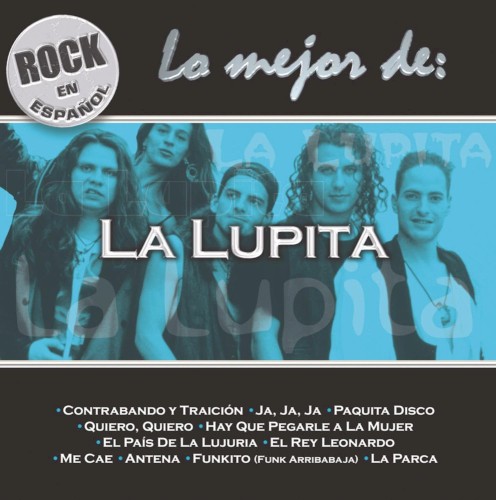 Rock en español: Lo mejor de La Lupita封面