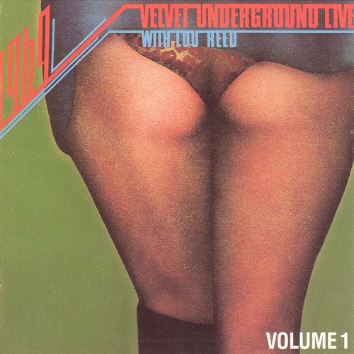 1969: Velvet Underground Live With Lou Reed, Volume 1封面