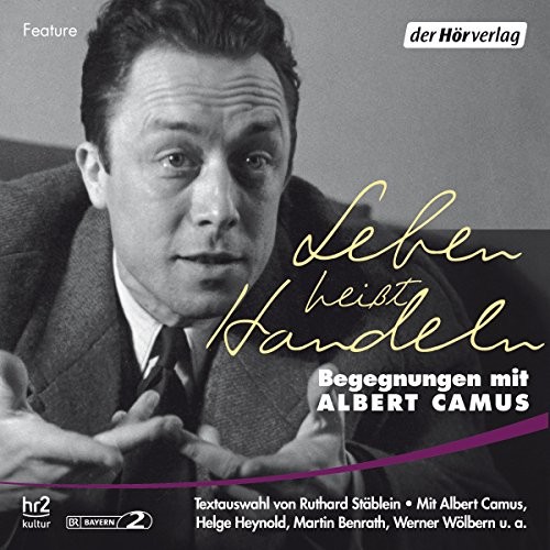 Leben heißt Handeln: Begegnungen mit Albert Camus封面