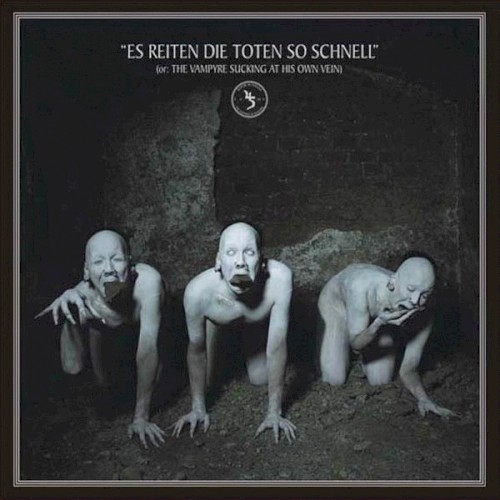 Es reiten die Toten so schnell (or: The Vampyre Sucking at His Own Vein)封面