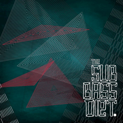 The Sub Bass Diet封面