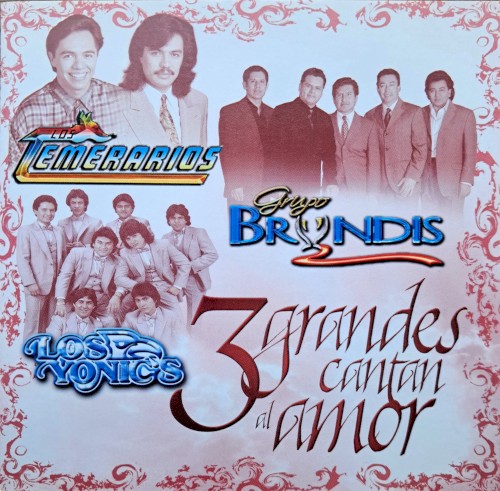 3 Grandes Cantan al Amor封面
