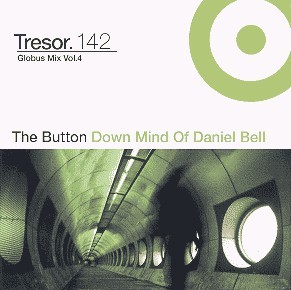 Globus Mix, Volume 4: The Button Down Mind of Daniel Bell封面
