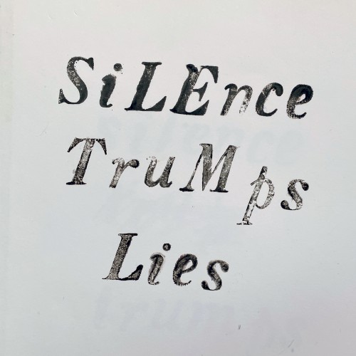 Silence Trumps Lies封面