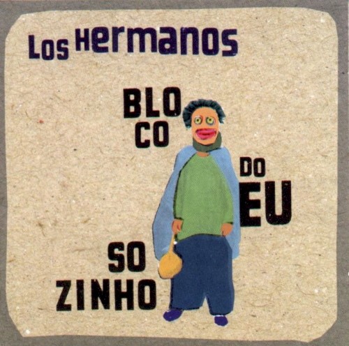 Bloco Do Eu Sozinho封面