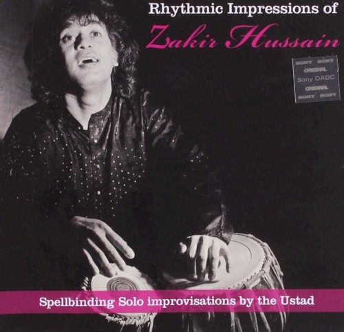 Rhythmic Impressions of Ustad Zakir Hussain封面