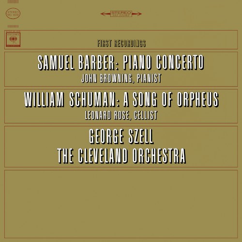 Barber: Concerto for Piano and Orchestra, op. 38 / Schuman: A Song of Orpheus: Fantasy for Cello and Orchestra封面