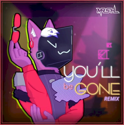 You'll Be Gone (MRSHL Remix)封面