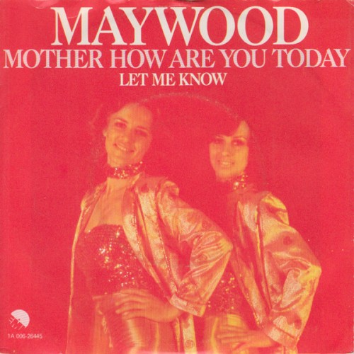 Mother, How Are You Today / Let Me Know封面