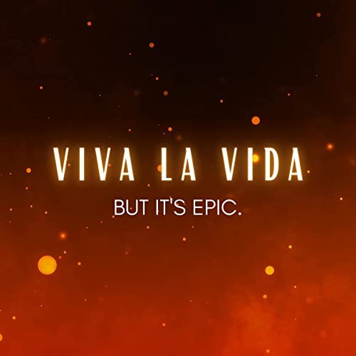 Viva La Vida but it's EPIC封面