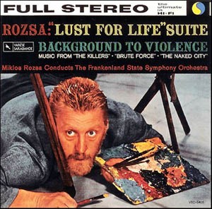 Lust for Life / Background to Violence Suite: The Killers, Brute Force, Naked City封面