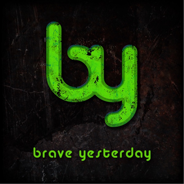 Brave Yesterday封面