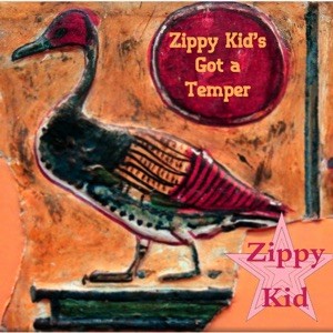 Zippy Kid’s Got a Temper封面