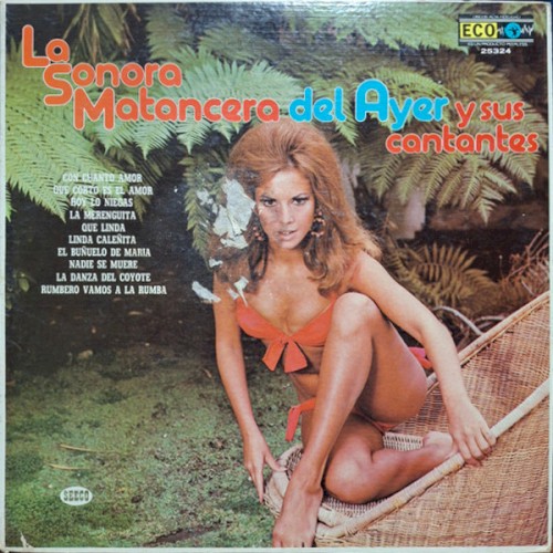 La Sonora Matancera del ayer y sus cantantes封面