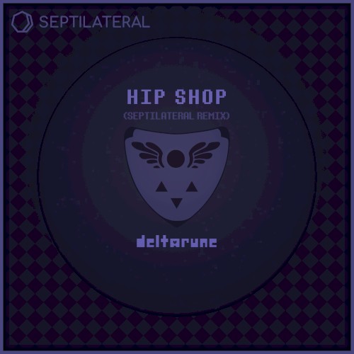 Hip Shop (Septilateral Remix)封面