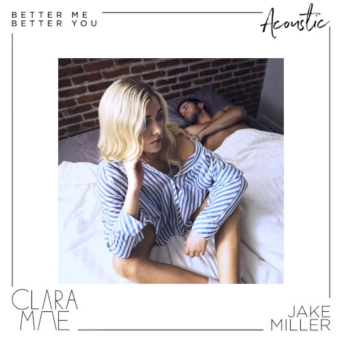 Better Me Better You (acoustic)封面