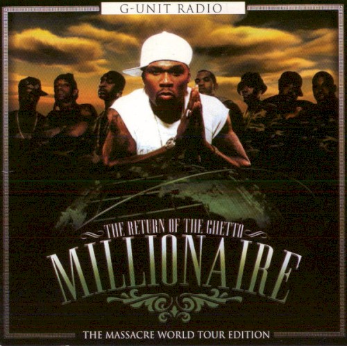 G-Unit Radio, Part 13: The Return of the Mixtape Millionaire封面