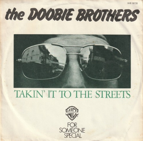 Takin’ It to the Streets / For Someone Special封面