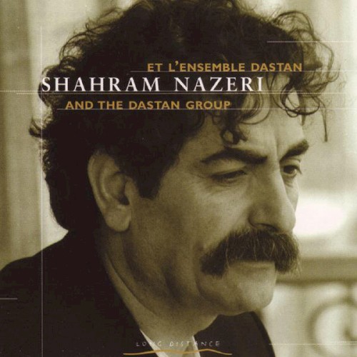 Shâram Nazéri et l'Ensemble Dastan封面