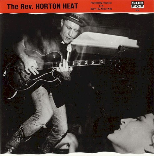 Psychobilly Freakout / Baby You-Know-Who封面