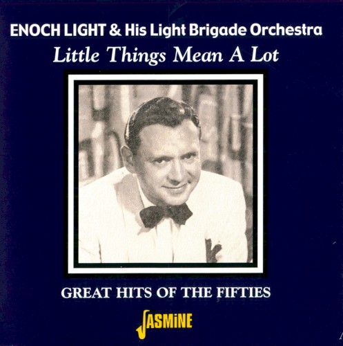 Little Things Mean a Lot - Great Hits of the Fifties封面